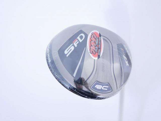 Fairway Wood : ROYAL COLLECTION : **ของใหม่ ยังไม่แกะพลาสติก** หัวไม้ 2 RC (Royal Collection) SFD X7 Ti (ตัว Titanium หายาก) Loft 14 Flex R