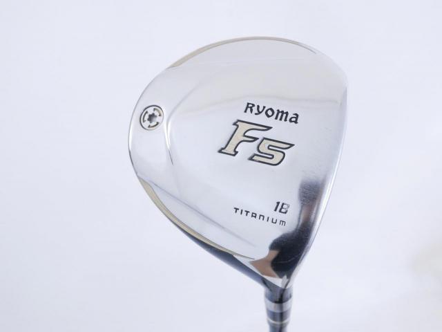 Fairway Wood : Other Brand : หัวไม้ 5 Ryoma F Titanium (รุ่นปี 2019 ไกลมากๆ) Loft 18 ก้าน Tour AD RF2 Flex R
