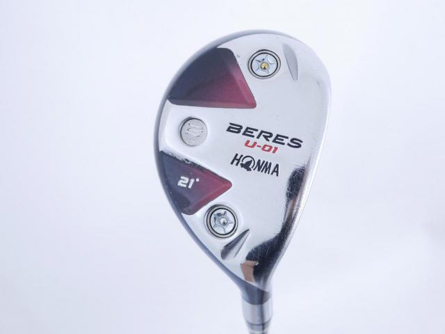 Fairway Wood : Honma : ไม้กระเทย Honma Beres U-01 Loft 21 ก้าน ARMRQ 6 (54) Flex R (2 ดาว)