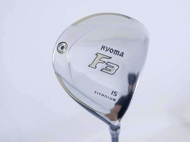 Fairway Wood : Other Brand : หัวไม้ 3 Ryoma F Titanium (รุ่นปี 2019 ไกลมากๆ) Loft 15 ก้าน Mitsubishi TENSEI 65fw Flex S