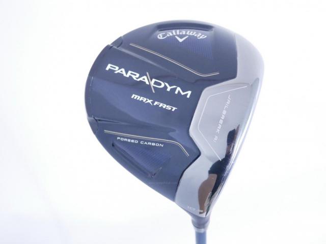 Driver : Callaway : ไดรเวอร์ Callaway Paradym Max Fast (รุ่นปี 2023 Japan Spec.) Loft 10.5 ก้าน Fujikura Speeder NX 40 Flex SR