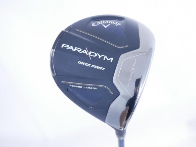 Driver : Callaway : ไดรเวอร์ Callaway Paradym Max Fast (รุ่นปี 2023 Japan Spec.) Loft 10.5 ก้าน Fujikura Speeder NX 40 Flex R