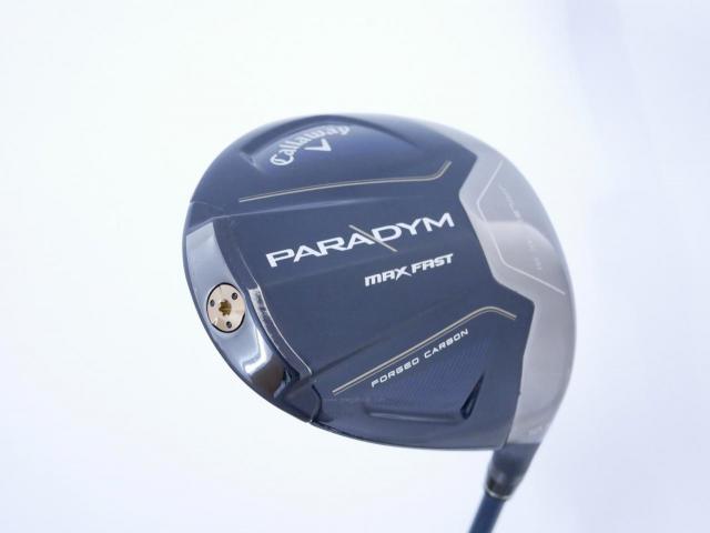 Driver : Callaway : ไดรเวอร์ Callaway Paradym Max Fast (รุ่นปี 2023 Japan Spec.) Loft 10.5 ก้าน Fujikura Speeder NX 40 Flex R