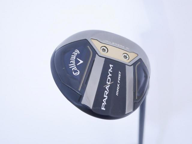 Fairway Wood : callaway : หัวไม้ 5 Callaway Paradym MAX FAST (รุ่นปี 2023 Japan Spec.) Loft 19 ก้าน Fujikura Speeder NX 40 Flex S
