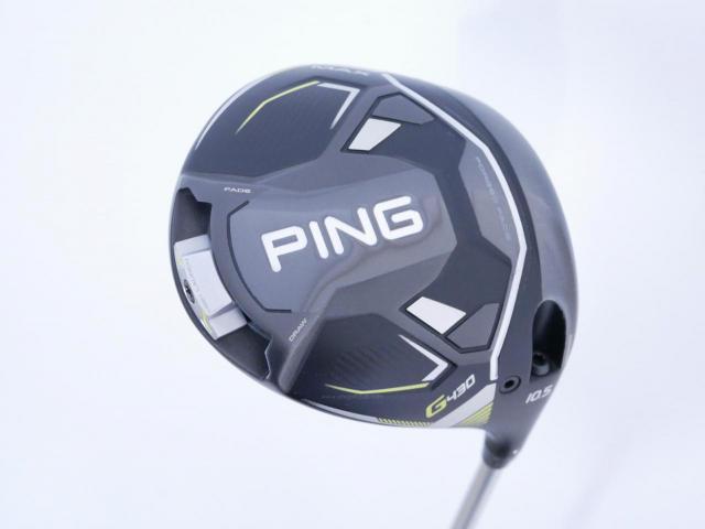 Driver : PING : ไดรเวอร์ Ping G430 Max (รุ่นปี 2023) Loft 10.5 (ปรับได้) ก้าน Fujikura HL45 Flex R
