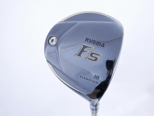 Fairway Wood : Other Brand : หัวไม้ 5 Ryoma F Titanium (ปี 2020 ไกลมากๆ) Loft 18 ก้าน Ryoma Beyond Power Flex ∞