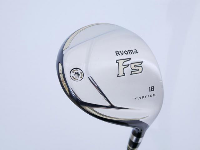 Fairway Wood : Other Brand : หัวไม้ 5 Ryoma F Titanium (รุ่นปี 2019 ไกลมากๆ) Loft 18 ก้าน Tour AD RF2 Flex R