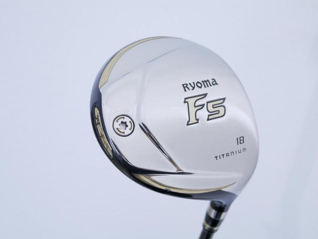 Fairway Wood : Other Brand : หัวไม้ 5 Ryoma F Titanium (รุ่นปี 2019 ไกลมากๆ) Loft 18 ก้าน Tour AD RF2 Flex R2