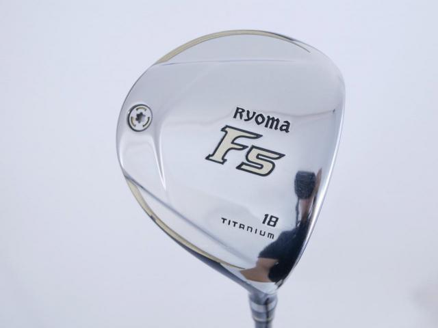 Fairway Wood : Other Brand : หัวไม้ 5 Ryoma F Titanium (รุ่นปี 2019 ไกลมากๆ) Loft 18 ก้าน Tour AD RF2 Flex R2