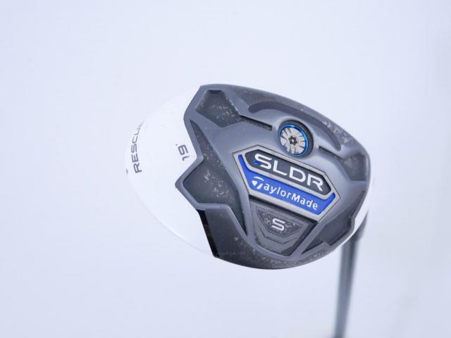 Fairway Wood : Taylormade : ไม้กระเทย Taylormade SLDR S Loft 19 Flex R