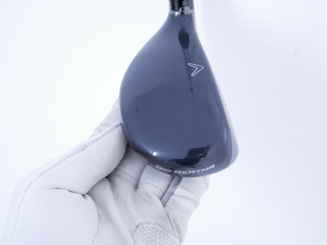 Fairway Wood : callaway : ไม้กระเทย Callaway Big Bertha (ออกปี 2023 Japan Spec.) Loft 21 ก้านเหล็ก NS Pro 850 NEO Flex S