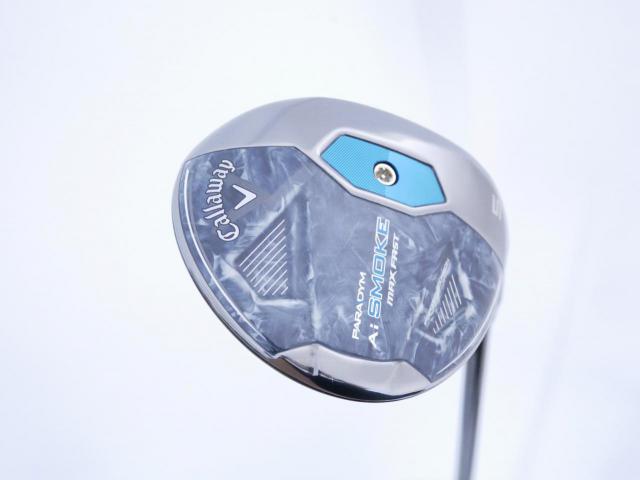 Fairway Wood : callaway : หัวไม้ 5 Callaway Paradym AI Smoke MAX FAST (ออกปี 2024 Japan Spec.) Loft 19 ก้าน Mitsubishi TENSEI 40 Flex SR