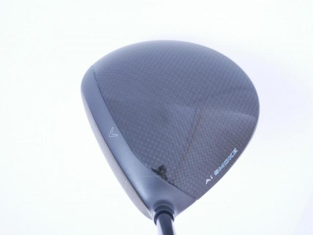 Driver : Callaway : ไดรเวอร์ Callaway Paradym Ai SMOKE MAX FAST (รุ่นปี 2024 Japan Spec.) Loft 10.5 ก้าน Mitsubishi TENSEI 40 Flex SR