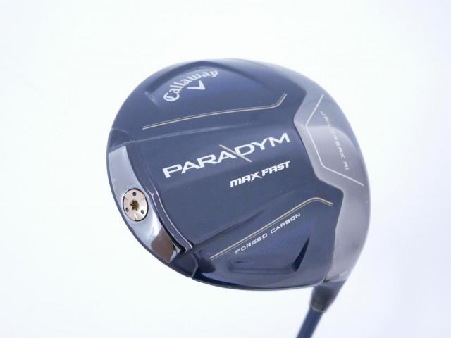 Driver : Callaway : ไดรเวอร์ Callaway Paradym Max Fast (รุ่นปี 2023 Japan Spec.) Loft 10.5 ก้าน Fujikura Speeder NX 40 Flex R