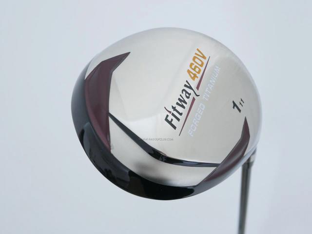 Driver : Other Brand : ไดรเวอร์ Fitway 460V Forged Titanium Loft 11 Flex R