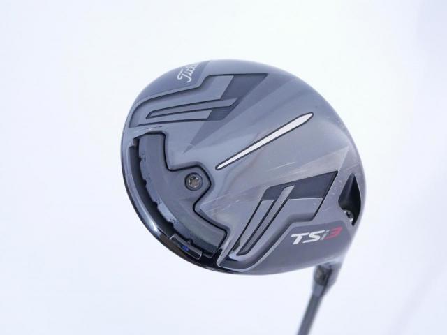 Driver : Titleist : ไดรเวอร์ Titleist TSi 3 (รุ่นปี 2021) Loft 9 ก้าน TSP322 55 Flex S