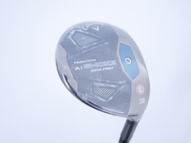 Lady club : All : **ของใหม่ ยังไม่แกะพลาสติก** หัวไม้ 3 Callaway Paradym AI Smoke MAX FAST (รุ่นปี 2024 Japan Spec.) Loft 16 ก้าน Mitsubishi ELDIO 40 Flex L