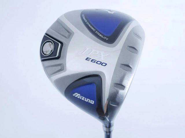 Driver : Mizuno : ไดรเวอร์ Mizuno JPX E600 (460cc.) Loft 10 Flex SR