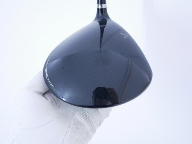 Driver : Callaway : ไดรเวอร์ Callaway EPIC MAX FAST (รุ่นปี 2021) Loft 9.5 ก้าน Fujikura Speeder Evolution Flex SR