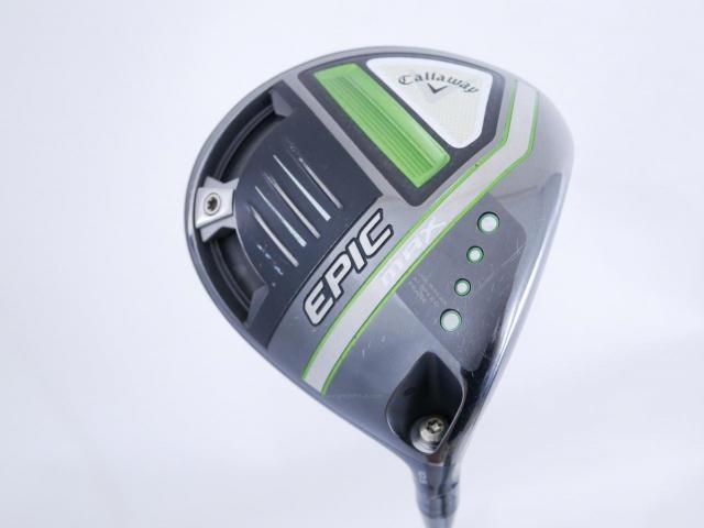Driver : Callaway : ไดรเวอร์ Callaway EPIC MAX (รุ่นปี 2021) Loft 10.5 ก้าน Mitsubishi Diamana 40 Flex SR
