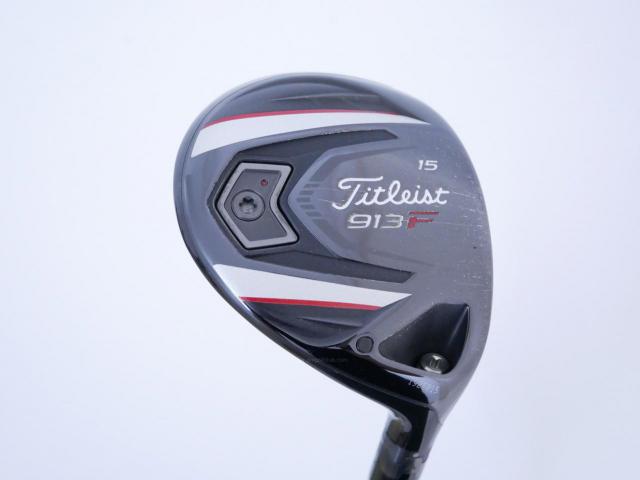 Fairway Wood : Titleist : หัวไม้ 3 Titleist 913F Loft 15 ก้าน Mitsubishi Diamana 72 Flex S