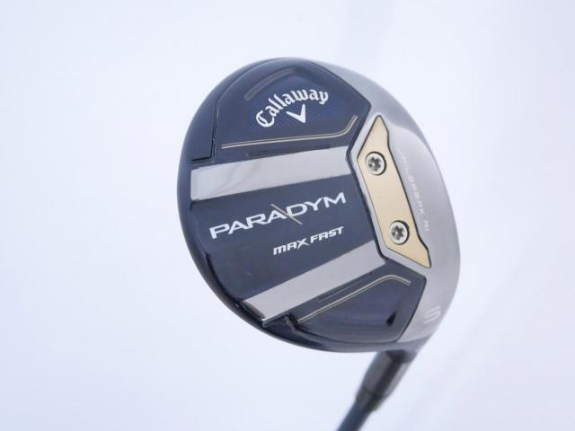 Fairway Wood : callaway : หัวไม้ 5 Callaway Paradym MAX FAST (รุ่นปี 2023 Japan Spec.) Loft 19 ก้าน Fujikura Speeder NX 40 Flex SR