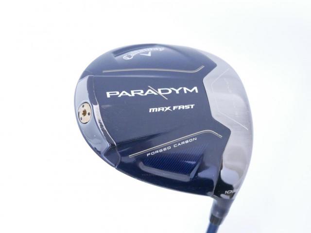 Driver : Callaway : ไดรเวอร์ Callaway Paradym Max Fast (รุ่นปี 2023 Japan Spec.) Loft 10.5 ก้าน Fujikura Speeder NX 40 Flex S