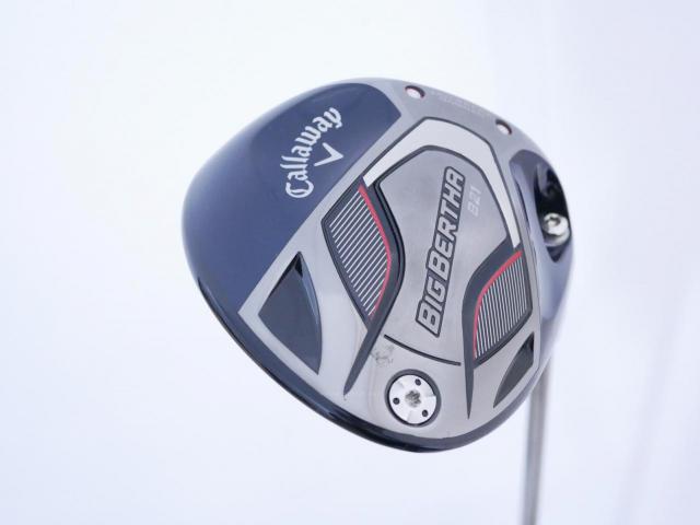 Driver : Callaway : ไดรเวอร์ Callaway Big Bertha B21 (รุ่นปี 2021 ตีไกลมากๆ) Loft 10.5 ก้าน RCH 65 Flex R
