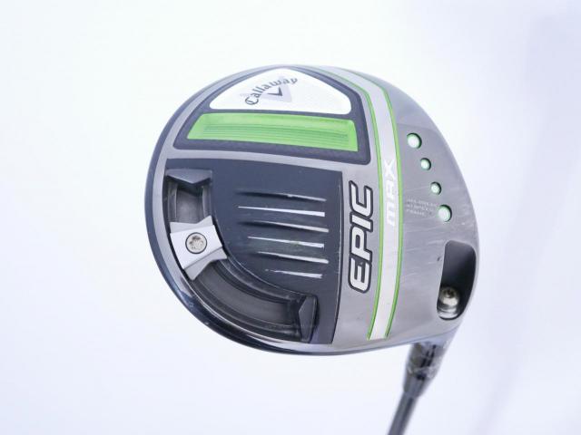 Driver : Callaway : ไดรเวอร์ Callaway EPIC MAX (รุ่นปี 2021) Loft 9 ก้าน Mitsubishi Diamana 40 Flex R