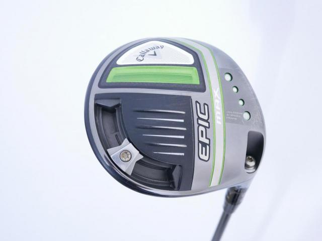 Driver : Callaway : ไดรเวอร์ Callaway EPIC MAX (รุ่นปี 2021) Loft 10.5 ก้าน Mitsubishi Diamana 40 Flex SR