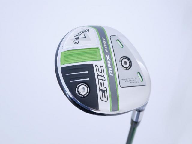 Fairway Wood : callaway : หัวไม้ 5 Callaway EPIC MAX FAST (รุ่นปี 2021) Loft 18 ก้าน Fujikura Speeder Evolution Flex R