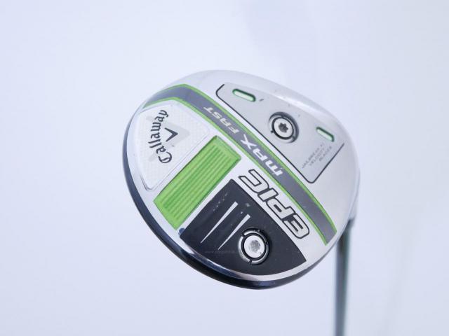 Fairway Wood : callaway : หัวไม้ 5 Callaway EPIC MAX FAST (รุ่นปี 2021) Loft 18 ก้าน Fujikura Speeder Evolution Flex SR