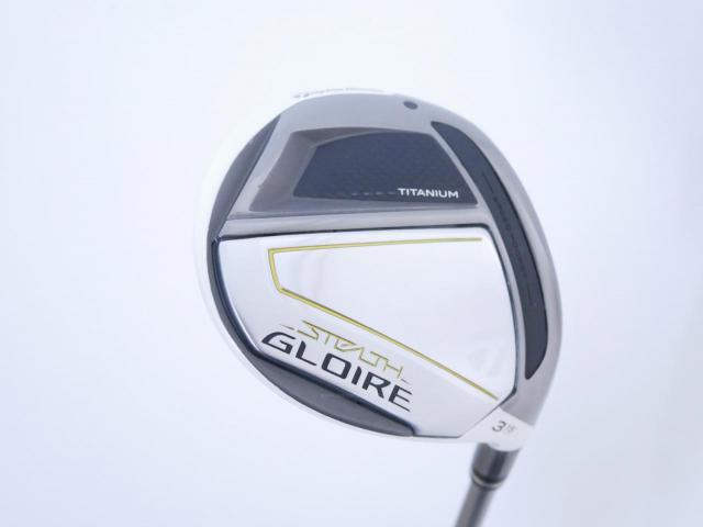 Fairway Wood : Taylormade : หัวไม้ 3 Taylormade Stealth GLOIRE Titanium (ออกปี 2022 รุ่นท๊อปสุด Japan Spec) Loft 15 ก้าน Fujikura Speeder NX Flex R
