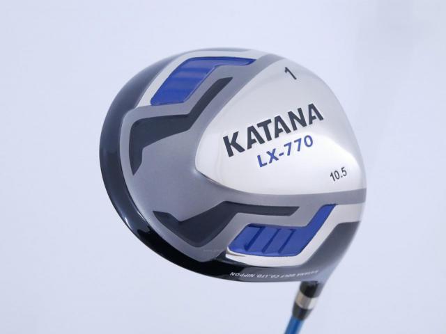 Driver : Katana : ไดรเวอร์ Katana Sword LX-770 (460cc.) Loft 10.5 ก้าน Fujikura Speeder Five Flex R