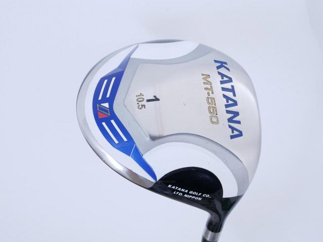 Driver : Katana : ไดรเวอร์ Katana MT-550 Loft 10.5 ก้าน Fujikura Speeder 589 Flex R