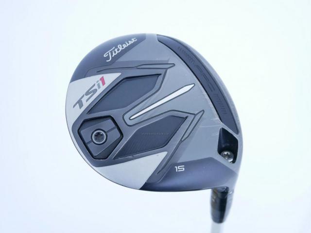 Fairway Wood : Titleist : หัวไม้ 3 Titleist TSi1 (ออกปี 2021) Loft 15 Flex R