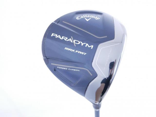 Driver : Callaway : ไดรเวอร์ Callaway Paradym Max Fast (รุ่นปี 2023 Japan Spec.) Loft 10.5 ก้าน Fujikura Speeder NX 40 Flex S