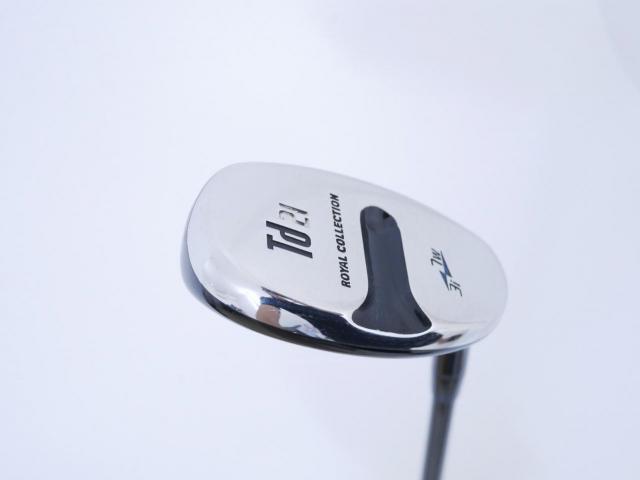 Fairway Wood : Other Brand : ไม้กระเทย RC (Royal Collection) TD Loft 21 Flex SR