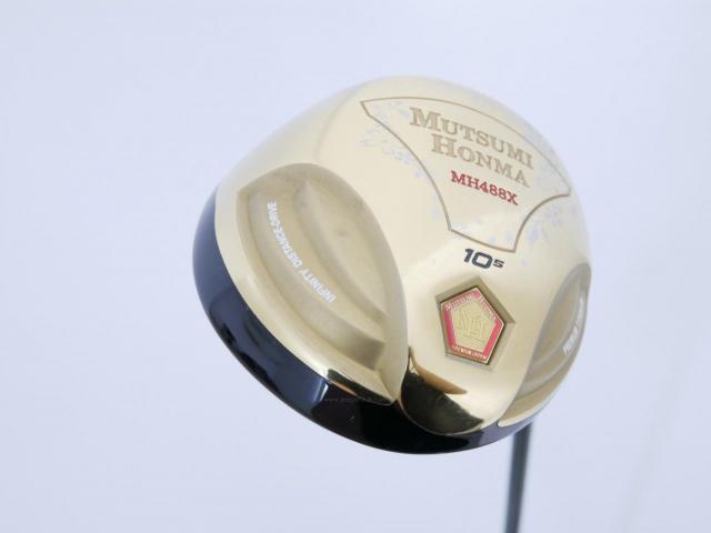 Driver : Other Brand : ไดรเวอร์ Mutsumi Honma MH488X (หัวขนาด 488cc. หน้าเด้งเกินกฏ) Loft 10.5 สุดยอดก้าน Crazy Royal Decoration Athlete Type A (Super Speed) Flex R