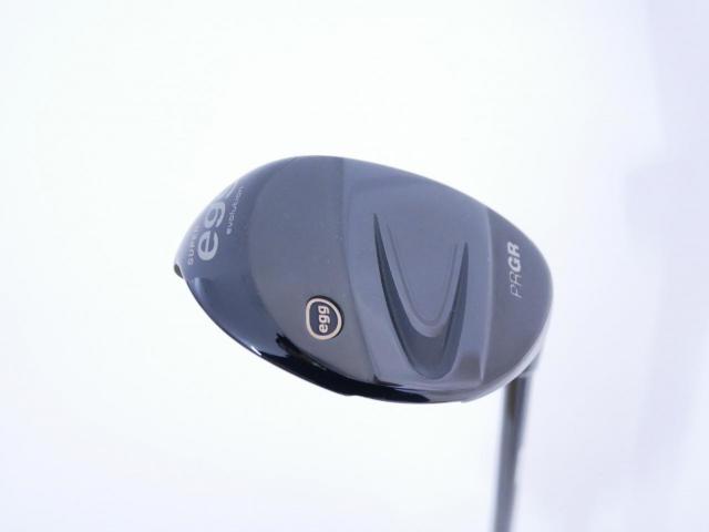 Fairway Wood : PRGR : ไม้กระเทย PRGR Super EGG Evolution (รุ่นล่าสุด ออกปี 2024 หน้าเด้งเกินกฏ ตีไกลมาก) Loft 23 Flex R (M-37)