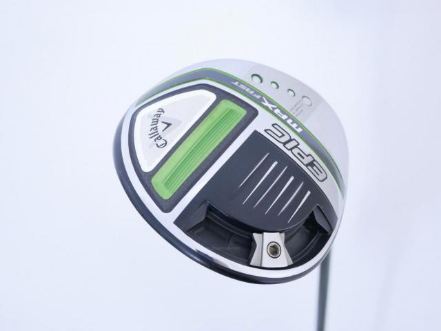 Driver : Callaway : ไดรเวอร์ Callaway EPIC MAX FAST (รุ่นปี 2021) Loft 9.5 ก้าน Fujikura Speeder Evolution Flex S
