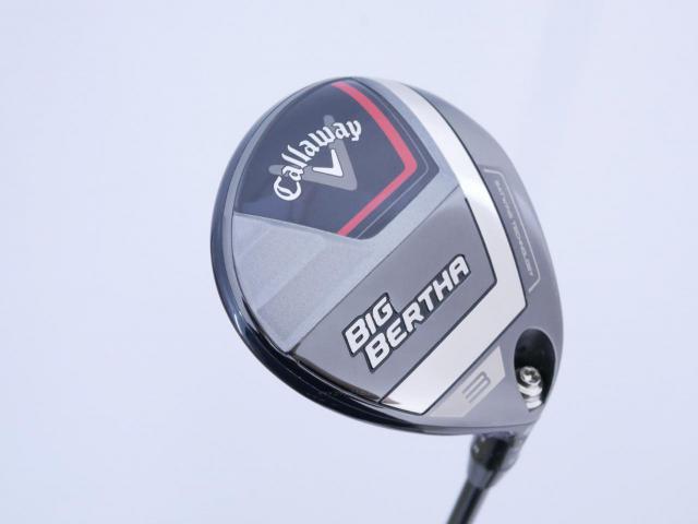 Fairway Wood : callaway : หัวไม้ 3 Callaway Big Bertha (รุ่นล่าสุด ปี 2023 Japan Spec.) Loft 16 ก้าน Fujikura Speeder NX Flex R