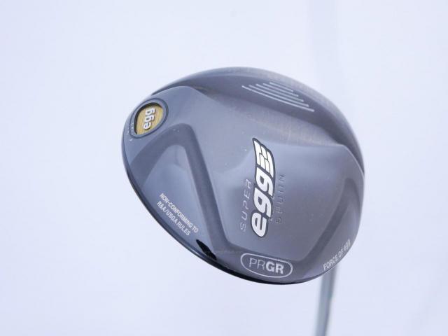 Fairway Wood : PRGR : หัวไม้ 3 PRGR Super Egg (หน้าเด้งเกินกฏ COR 0.84 ปี 2017 หายากมาก) Loft 16 Flex SR (M-40)