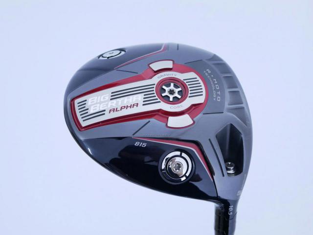 Driver : Callaway : ไดรเวอร์ Callaway Big Bertha Alpha 815 Loft 10.5 ก้าน Mitsubishi FUBUKI Z50 Flex S