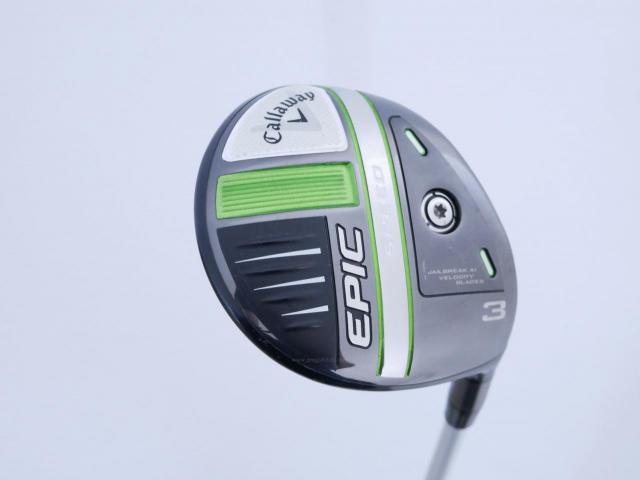 Fairway Wood : callaway : หัวไม้ 3 Callaway EPIC Speed (รุ่นปี 2021) Loft 15 ก้าน Fujikura Speeder Evolution VII FW 60 Flex S