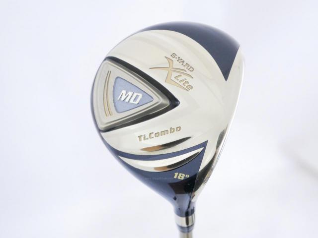 Fairway Wood : S-Yard : หัวไม้ 5 S-Yard X-Lite (หน้า Titanium เบา ง่าย ไกล) Loft 18 Flex R2