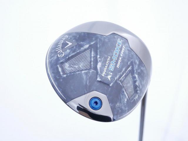 Driver : Callaway : ไดรเวอร์ Callaway Paradym Ai SMOKE MAX FAST (รุ่นปี 2024 Japan Spec.) Loft 10.5 ก้าน Mitsubishi TENSEI 40 Flex R