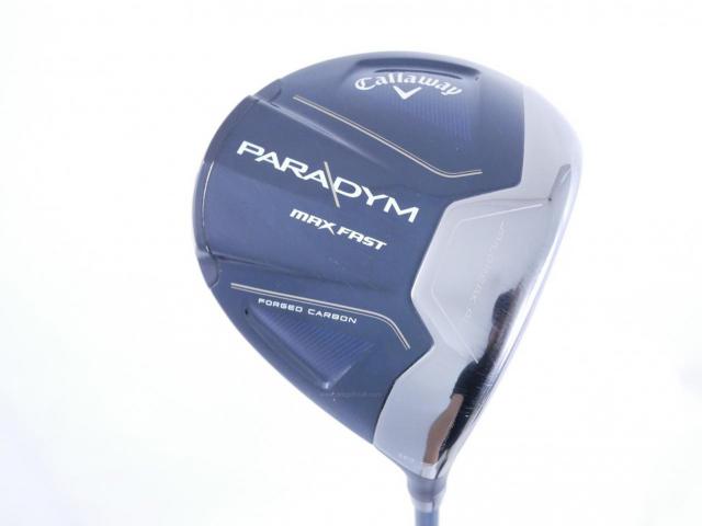 Driver : Callaway : ไดรเวอร์ Callaway Paradym Max Fast (รุ่นปี 2023 Japan Spec.) Loft 10.5 ก้าน Fujikura Speeder NX 40 Flex R