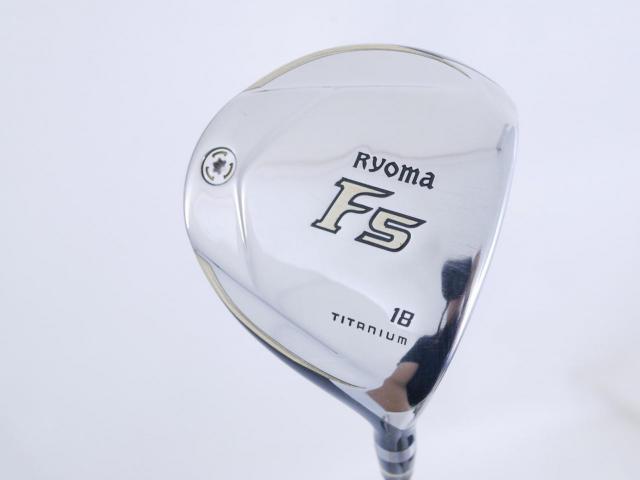 Fairway Wood : Other Brand : หัวไม้ 5 Ryoma F Titanium (รุ่นปี 2019 ไกลมากๆ) Loft 18 ก้าน Tour AD RF2 Flex R