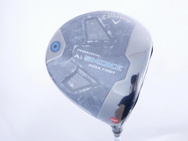 Driver : Callaway : **ของใหม่ ยังไม่แกะพลาสติก** ไดรเวอร์ Callaway Paradym Ai SMOKE MAX FAST (รุ่นปี 2024 Japan Spec.) Loft 9.5 ก้าน Mitsubishi TENSEI 40 Flex S